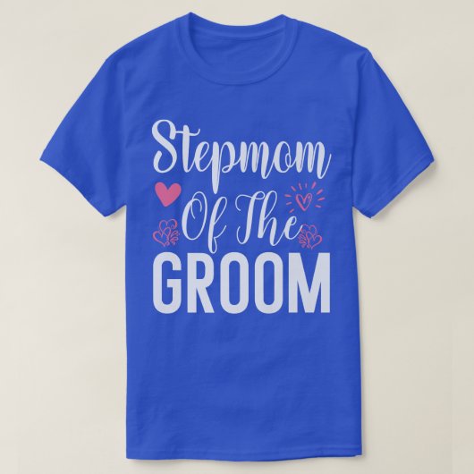 Stepama der Groom Step Mama Ladys Stepmutter We T-Shirt (Design vorne)