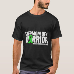 Stepama eines Kriegers für psychische Gesundheit T-Shirt