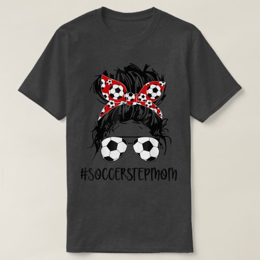 Stepama Life Soccer Stepmutmütter Day Messy Bun T-Shirt (Design vorne)