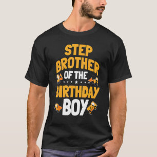 Stepbruder Bauarbeiten für den Geburtstag T-Shirt