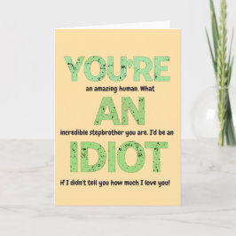 Stepbruder, du bist ein Phantastisches menschliche Karte
