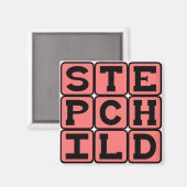 Stepchild, ehrenwerte Nachkommen Magnet (Vorderseite/Rückseite)