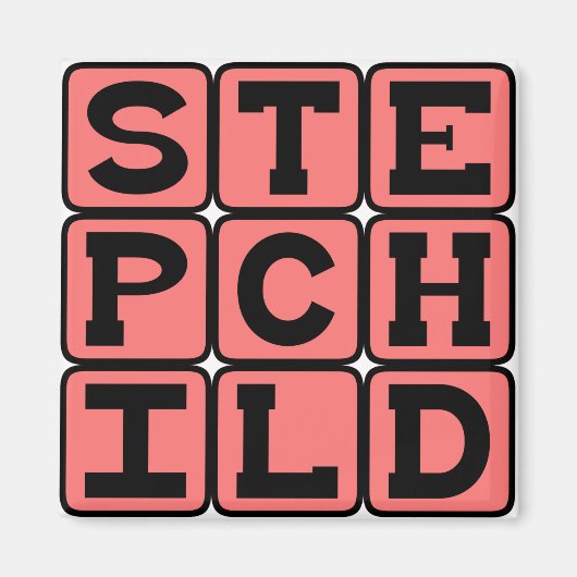 Stepchild, ehrenwerte Nachkommen Magnet (Vorne)
