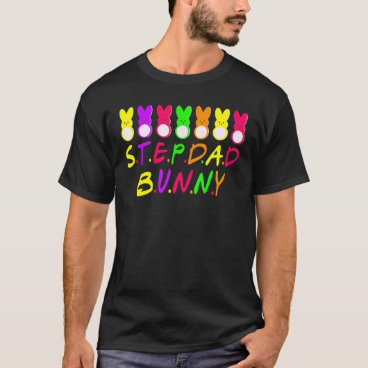 Stepdad Bunnies Rabbit Funny Bunny Bunny Oaster Da T-Shirt (Vorderseite)