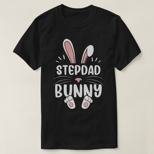 Stepdad Bunny Funny Matching Easter Bunny Egg Hunt T-Shirt (Design vorne)