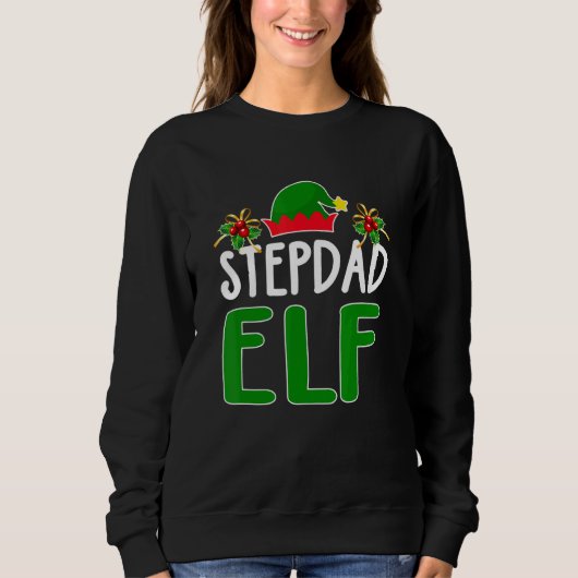 Stepdad Elf Matching Familie Weihnachtskostüm Paja Sweatshirt (Vorderseite)