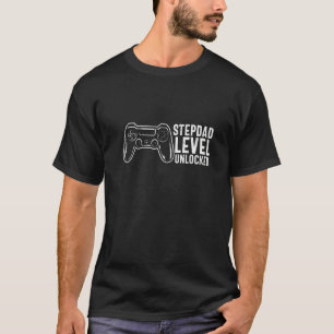 Stepdad Level Unlocks Gaming Vathage Day Ga T-Shirt