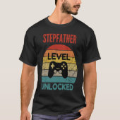 Stepfather Level Unlock Gamer for New Stepfath T-Shirt (Vorderseite)