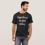 Stepfather of the Bride Individuelle Name Gift Wed T-Shirt<br><div class="desc">Schöne Kalligraphie,  schwarz-weiß Stepfather des T - Shirt. Ideal für Hochzeitsfeiern.</div>