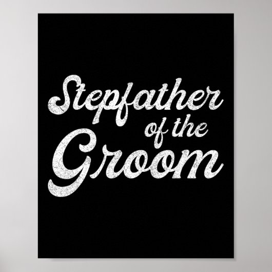 Stepfather of the Groom Shirts Poster (Vorne)