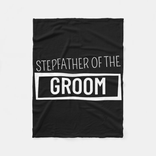 Stepfather of the Groom Wedding Bachelor Party Gro Fleecedecke (Vorderseite)