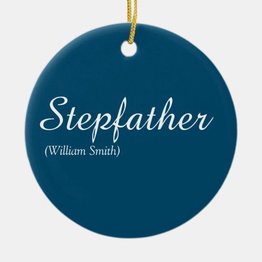 Stepfather Stepdad Quote Modernes, elegantes Skrip Keramik Ornament (Vorne)