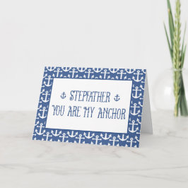 Stepfather-You sind mein Anchor-Happy Vatertag Karte