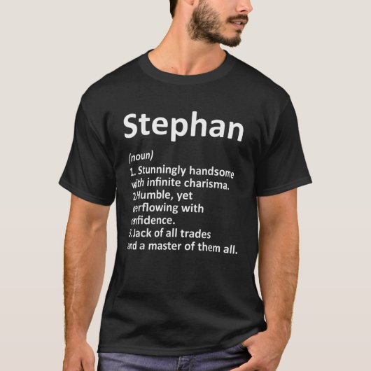 STEPHAN Definition Personalisiert Name Funny Birth T-Shirt (Vorderseite)