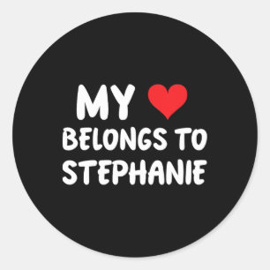 Stephanie - Mein Herz gehört Stephanie - Liebe Runder Aufkleber