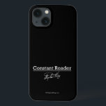 Stephen King, Constant Reader Case-Mate iPhone Hülle<br><div class="desc">Das ist wahrscheinlich unser beliebtestes Design. Es verkauft sich oft sogar Jahre nach seinem Debüt.</div>