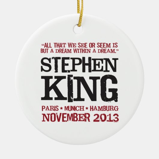 Stephen Kings Euroausflug Keramik Ornament (Vorne)