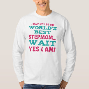 StepMom Spaß T-Shirt