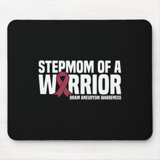 Stepmuth eines Kriegsherren-Hirnaneurysma-Bewussts Mousepad (Vorne)
