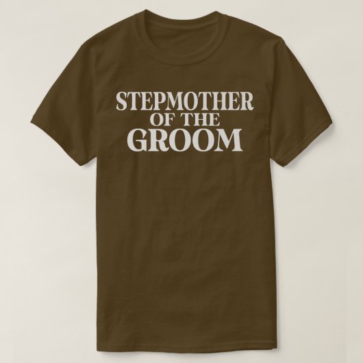 Stepmutter der Groom Family Bonus-Mama T-Shirt (Design vorne)
