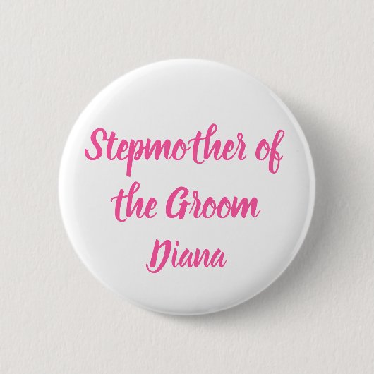 Stepmutter des Groom-Pink-Individuellen Namens Hoc Button (Vorderseite)