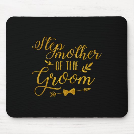 Stepmutter des Groom Step Mama Brautparty Wedd Mousepad (Vorne)