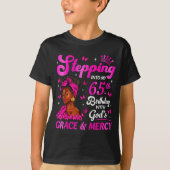 Stepng Into My 65th Birthday Christian Bday Women T-Shirt (Vorderseite)