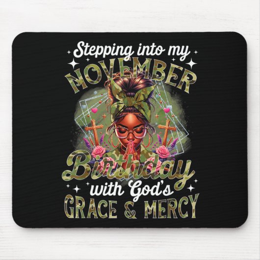 Stepng Into My November Birthday Black Women Chris Mousepad (Vorne)