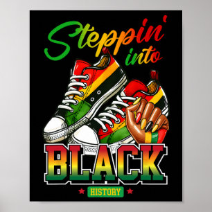 Steppin in die schwarze Geschichte Montag Afro Sch Poster