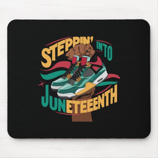 Steppin Into Juneteenth Black History Men 1865 Day Mousepad (Vorne)