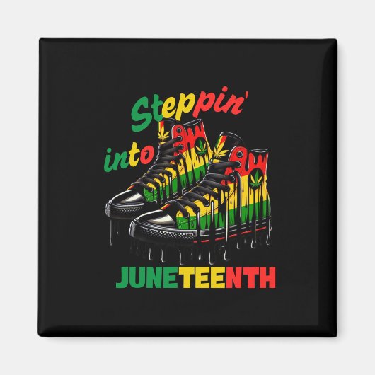 Steppin' Into Juneteenth Magnet (Vorne)