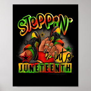 Steppin' Into Juneteenth Vorfahren Melanin Schuhe Poster