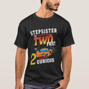 Stepschwester des zwei Jahre alten Geburtstagskame T-Shirt