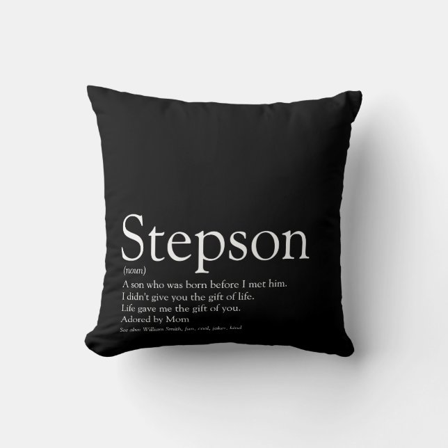 Stepson Black and White Modern Fun Definition Kissen (Vorderseite)