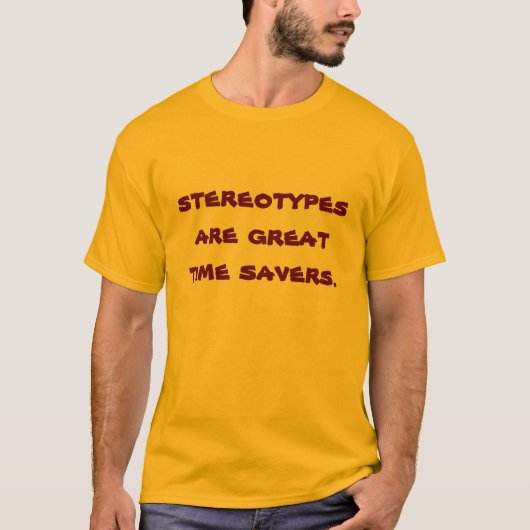 Stereotype T-Shirt (Vorderseite)