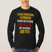 Sterile Processing Technicians Fun Plan Funny Tech T-Shirt (Vorderseite)