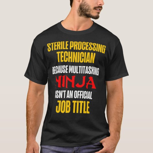 Sterile Processing Technicians Fun Plan Funny Tech T-Shirt (Vorderseite)