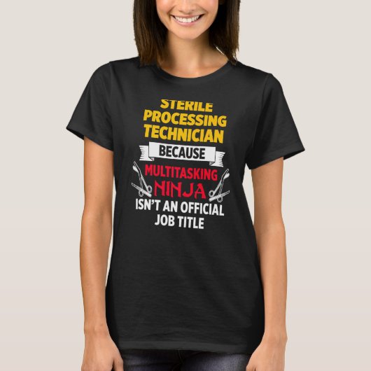 Sterile Processing Technicians Spaß Plan Tech 3 T-Shirt (Vorderseite)