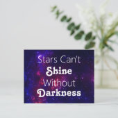 Sterne können nicht ohne Ermutigung durch Dunkelhe Postkarte (Stehend Vorderseite)