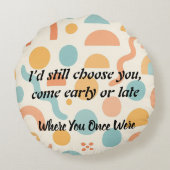 Sterne könnten sich ändern, mein Herz wird nicht Rundes Kissen (Rückseite)