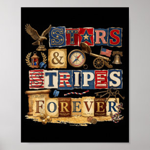 Sterne Streifen Forever Patriotisches Amerikanisch Poster
