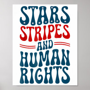 Sterne Streifen Und Menschenrechte 4. Juli Protest Poster