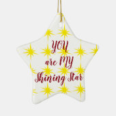 STERNORMUNG-****SIE SIND MEIN SCHINKSTAR**** KERAMIKORNAMENT (Rechts)