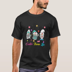 Stethoskop Liebe Osternahrung Gnomes Nurse Oster T-Shirt