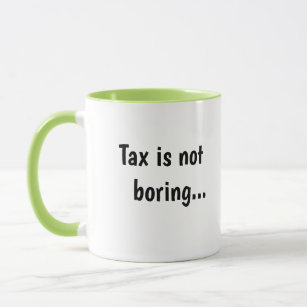 Steuer-nicht langweiliges grausames lustiges tasse