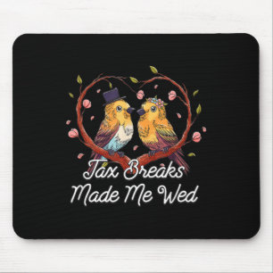 Steuerausfälle ließen mich zu einem sonnigen Hochz Mousepad