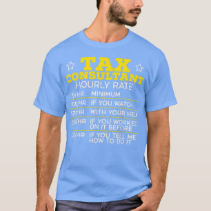 Steuerberatung Wirtschaftsprüfer Steuerberater T-Shirt