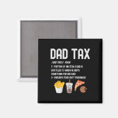 Steuerdefinition Funny Vathers Day Daddy Spaß Vate Magnet (Vorderseite/Rückseite)