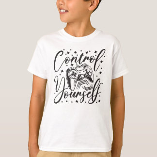 Steuere dich selbst Spielcontroller und Textkunst T-Shirt