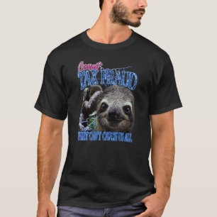 Steuerhinterziehung Retro Bootleg Rap Faultier Str T-Shirt